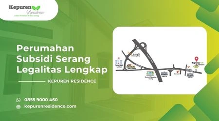 perumahan subsidi Serang legalitas lengkap